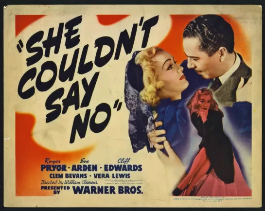 She Couldn't Say No (1940) -720p- Roger Pryor, Eve Arden, Cliff Edwards