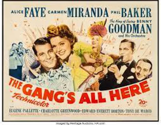 The Gang's All Here (1943) -1080p-  Alice Faye, Carmen Miranda, Phil Baker