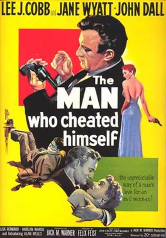 The Man Who Cheated Himself (1950) -720p- Lee J. Cobb, Jane Wyatt, John Dall