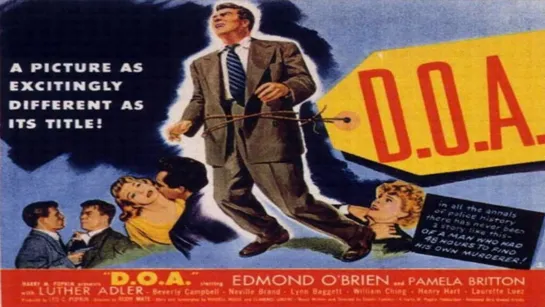 D.O.A. (1949,1950) -720p- Edmond O'Brien, Pamela Britton, Luther Adler