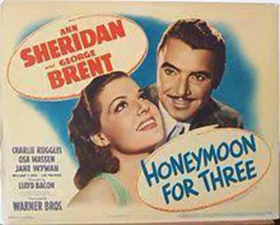 Honeymoon for Three (1941) -720p- Ann Sheridan, George Brent, Charles Ruggles, Osa Massen