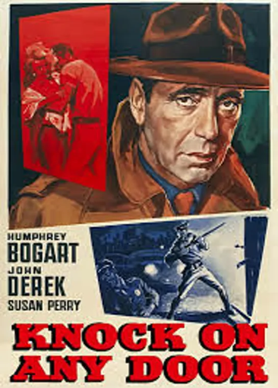 Knock on Any Door (1949) -1080p- Humphrey Bogart, John Derek, George Macready