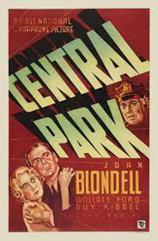 Central Park (1932) Joan Blondell, Wallace Ford, Guy Kibbee