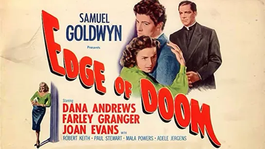 Edge of Doom (1950)( Stronger Than Fear) -1080P- Dana Andrews, Farley Granger, Joan Evans