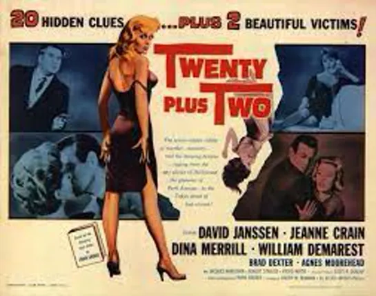 Twenty Plus Two (1961) David Janssen, Jeanne Crain, Dina Merrill