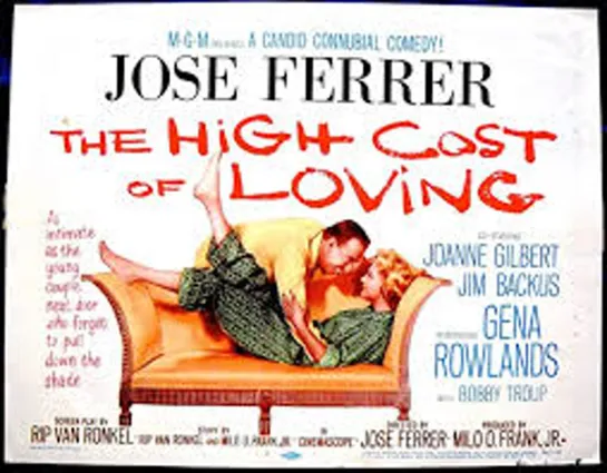 The High Cost of Loving (1958) -720p- José Ferrer, Gena Rowlands, Joanne Gilbert, Jim Backus