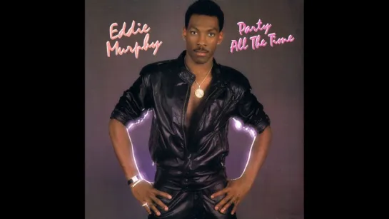 Eddie Murphy - Party All The Time