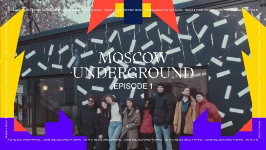 Moscow Underground | Ep 1 of 2 | Boiler Room x Ballantine's True Music | 2019