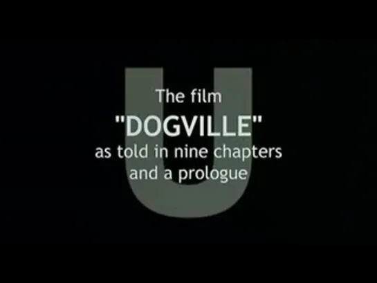 Догвилль / Dogville (2003)