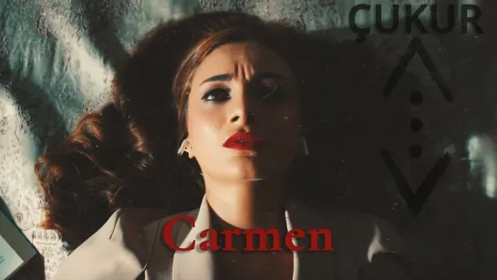 Carmen (Çukur || Efsun+Yamaç)