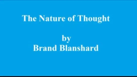 The Nature of Thought Part 6 p95-110