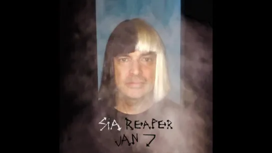 Sia - Reaper (Preview)