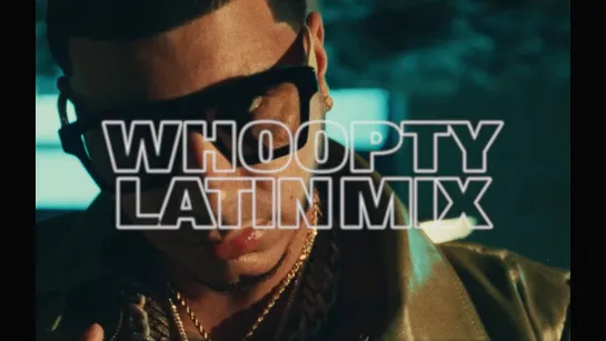 CJ – Whoopty Latin Mix (ft. Anuel AA & Ozuna)