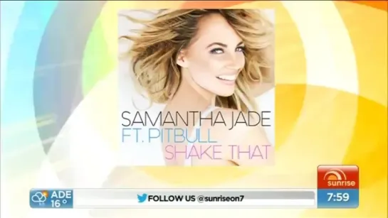 Samantha Jade - Shake That (Live at Sunrise)