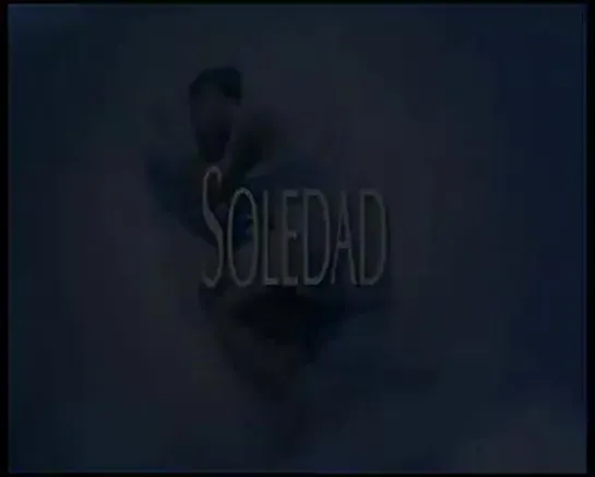 Соледад _ Soledad 2001 Серия 3