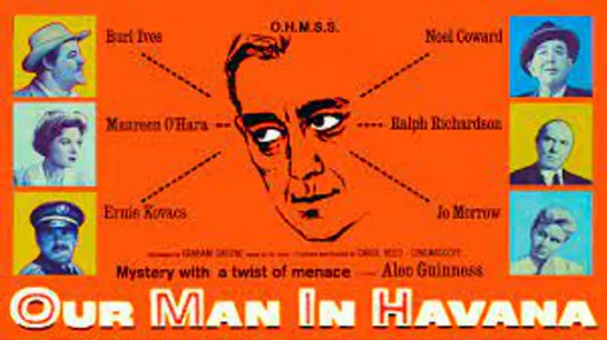 Our Man In Havana (1959) -720p- Alec Guinness, Burl Ives, Maureen O'Hara, Ralph Richardson