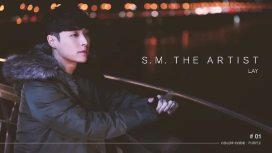 [S.M. THE ARTIST] LAY-01편