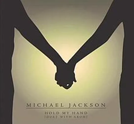 Michael Jackson & Akon - Hold My Hand (2010)