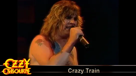 Ozzy Osbourne - Crazy Train (1982) (Official Live Video)