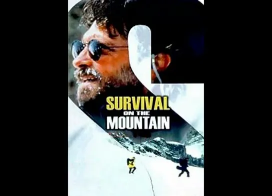 Сметенные лавиной / Survival on the Mountain (1997).