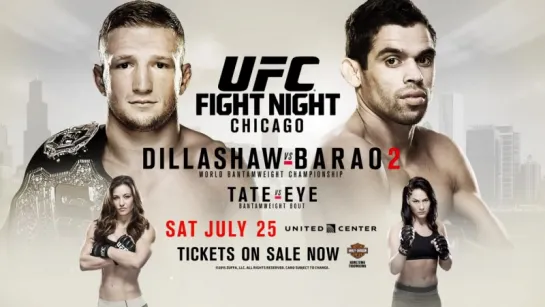 UFC® Fight Night: Dillashaw vs. Barao 2 - Промо