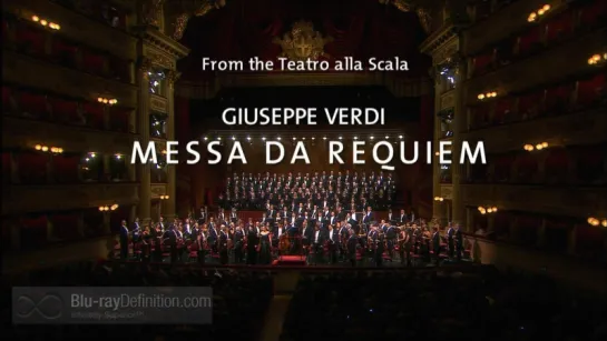 Giuseppe Verdi - Messa Da Requiem (Teatro alla Scala, 2013)