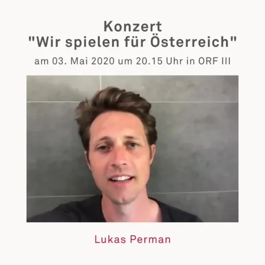 Lukas Perman - Konzert "Wir spielen für Österreich"