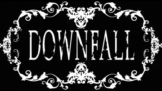 DOWNFALL 2016 - Release Trailer