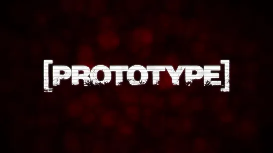 [PROTOTYPE] - Title Sequence. (Фанатская версия титров к началу игры)