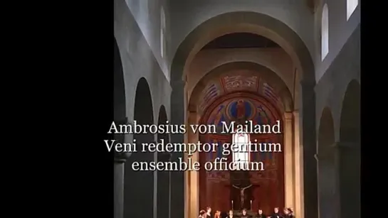 Ambrosius von Mailand. Veni redemptor gentium