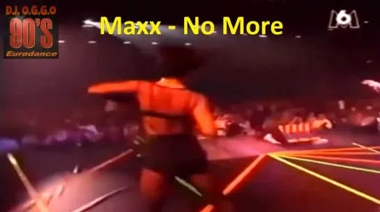 Maxx - No More (I Cant Stand It) (Club Mix) (In Live)