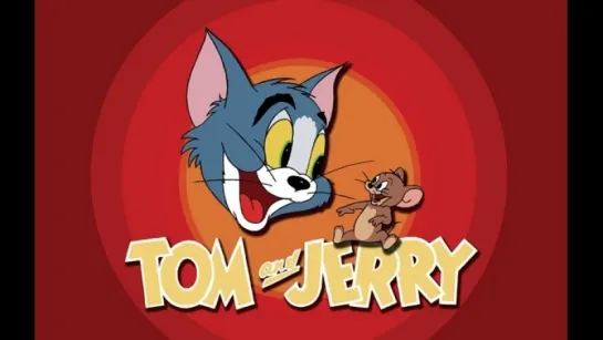 Tom & Jerry | Том и Джерри