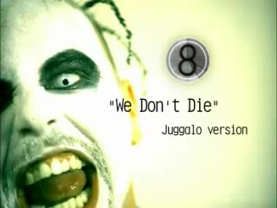 Twiztid - We don't die