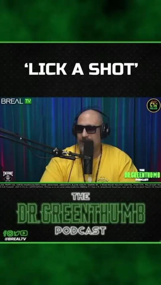 B-Real & Eric Bobo - Lick A Shot (The Dr. Greenthumb Podcast)