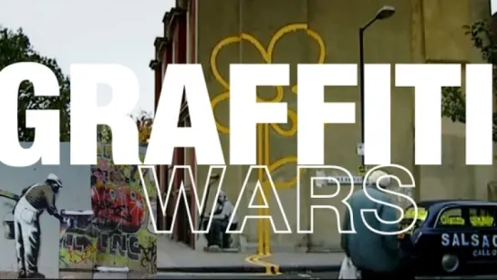 Graffiti Wars: Banksy VS Robbo (Великобритания 2O11) Документальный Фильм Channel 4