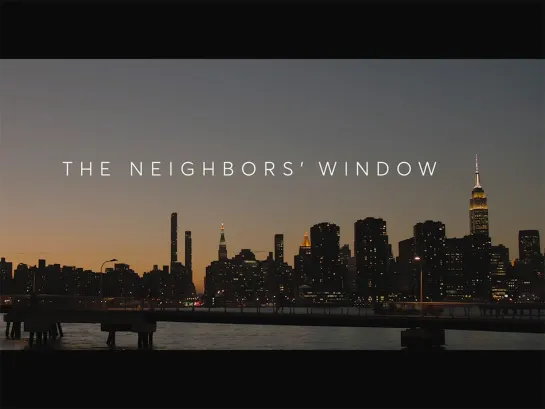 The Neighbors' Window (2019)