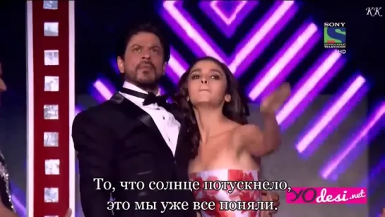 Отрывок из премии Filmfare. Шах Рукх и Алия Бхатт. Русские субтитры от КК