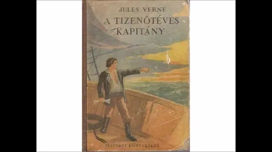 Jules Verne   A tizenöt éves kapitány - Rádiójáték