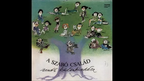 A Szabó Család – A Szabó Család Zenés Különkiadása  (1988)