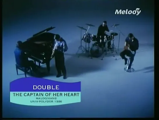 Double - The Captain Of Her Heart