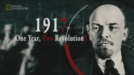 1917 Один год - две революции / 1917 One Year, Two Revolutions (2017)