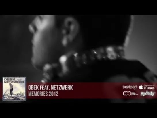 OBEK Feat. Netzwerk - Memories 2012