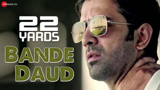 Bande Daud  | 22 Yards | 22 ярда | Indian Films