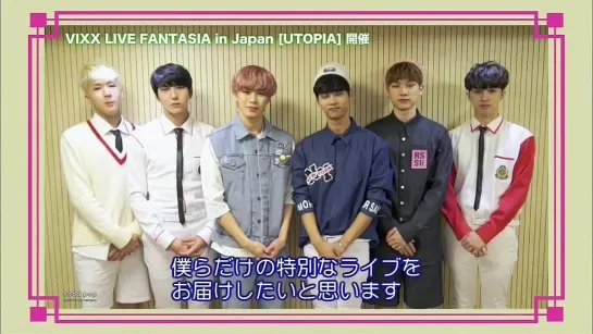 [MESSAGE] VIXX LIVE FANTASIA in Japan [UTOPIA]