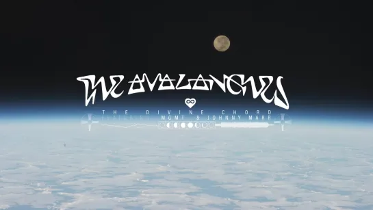 The Avalanches - The Divine Chord ft. MGMT, Johnny Marr_1080p