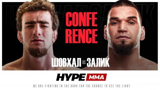 Шовхал VS Залик. Друг Пираева против друга Чурчаева. Конференция HypeMMA.