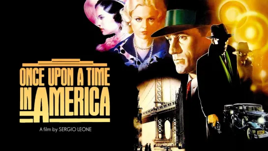 [HD]-Однажды в Америке/Once Upon a Time in America (1983)