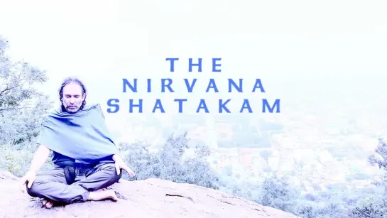 Jaya Deva - The Nirvana Shatakam