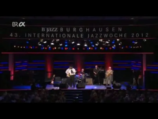 The Mannish Boys - Live At 43th International Jazzwoche Burghausen [2012]