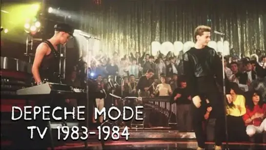 Depeche Mode - TV 1983-1984